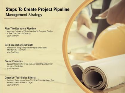 Steps to create project pipeline management strategy