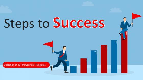 Steps To Success Powerpoint Ppt Template Bundles