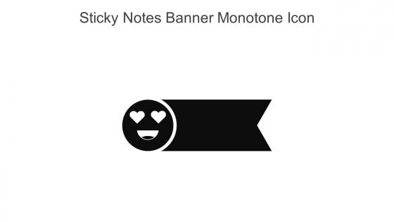Sticky Notes Banner Monotone Icon In Powerpoint Pptx Png And Editable Eps Format