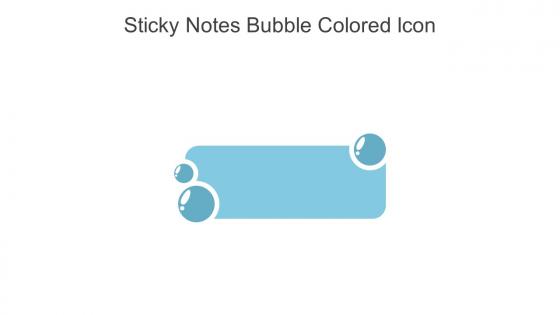 Sticky Notes Bubble Colored Icon In Powerpoint Pptx Png And Editable Eps Format