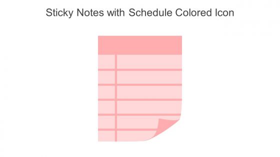 Sticky Notes With Schedule Colored Icon In Powerpoint Pptx Png And Editable Eps Format