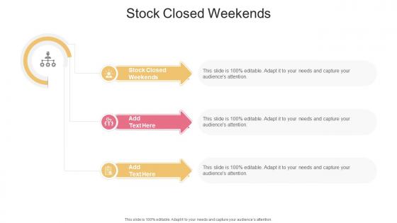 Stock Closed Weekends In Powerpoint And Google Slides Cpb