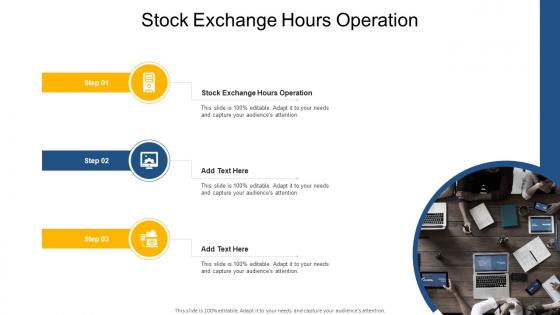 Stock Exchange Hours Operation In Powerpoint And Google Slides Cpb