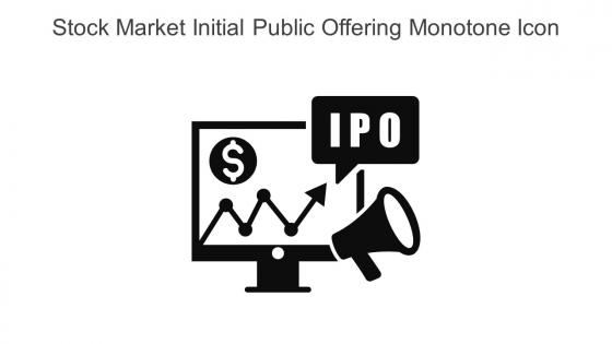 Stock Market Initial Public Offering Monotone Icon In Powerpoint Pptx Png And Editable Eps Format