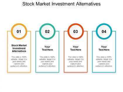 Stock market investment alternatives ppt powerpoint presentation slides outline cpb