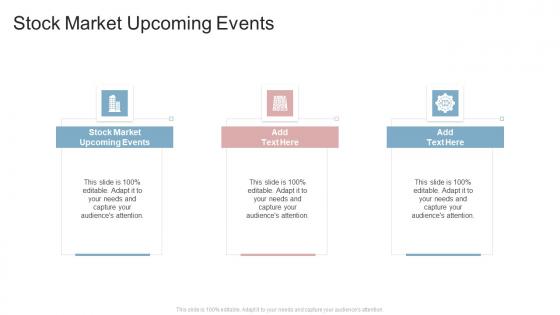 Stock Market Upcoming Events In Powerpoint And Google Slides Cpb