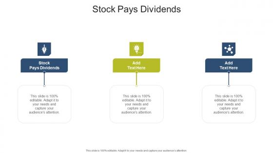 Stock Pays Dividends In Powerpoint And Google Slides Cpb