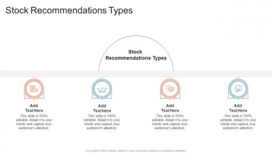 Stock Recommendations Types In Powerpoint And Google Slides Cpb