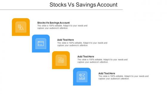 Stocks Vs Savings Account Ppt Powerpoint Presentation Icon Ideas Cpb