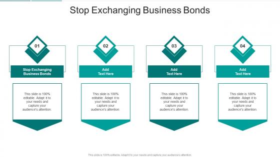 Stop Exchanging Business Bonds In Powerpoint And Google Slides Cpb