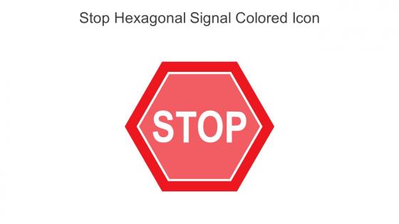 Stop Hexagonal Signal Colored Icon In Powerpoint Pptx Png And Editable Eps Format