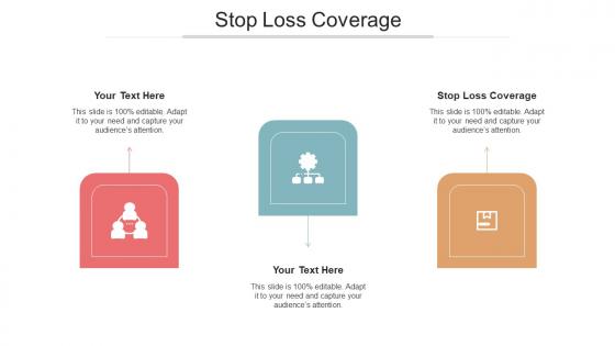 Stop loss coverage ppt powerpoint presentation ideas graphics tutorials cpb