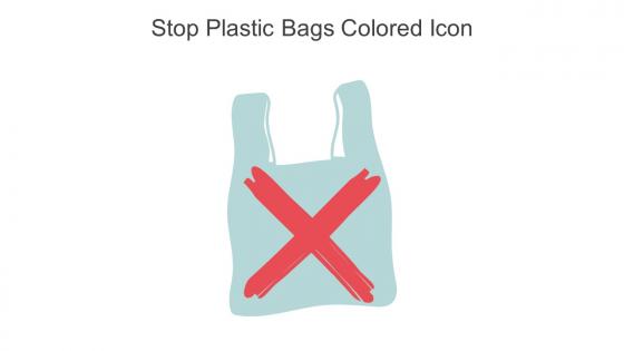 Stop Plastic Bags Colored Icon In Powerpoint Pptx Png And Editable Eps Format