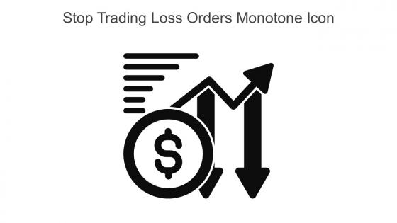 Stop Trading Loss Orders Monotone Icon In Powerpoint Pptx Png And Editable Eps Format