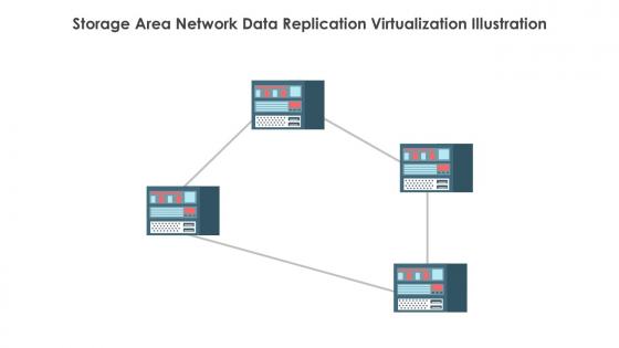 Storage Area Network Data Replication Virtualization Illustration