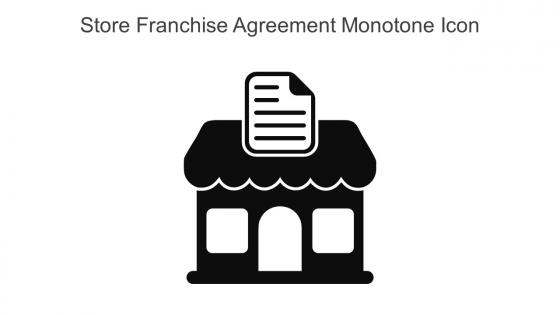 Store Franchise Agreement Monotone Icon In Powerpoint Pptx Png And Editable Eps Format