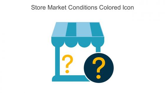Store Market Conditions Colored Icon In Powerpoint Pptx Png And Editable Eps Format