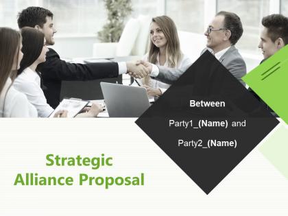 Strategic Alliance Proposal Powerpoint Presentation Slides