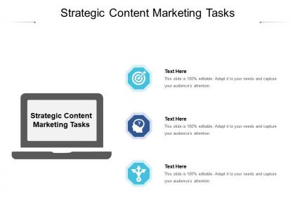 Strategic content marketing tasks ppt powerpoint presentation visual aids pictures cpb