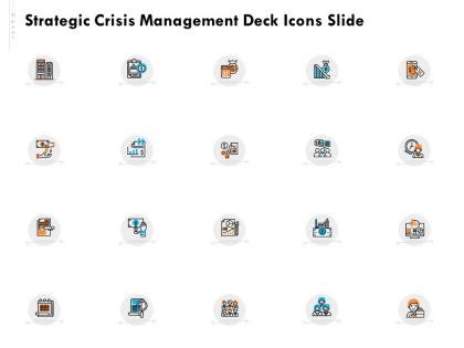 Strategic crisis management deck icons slide ppt demonstration