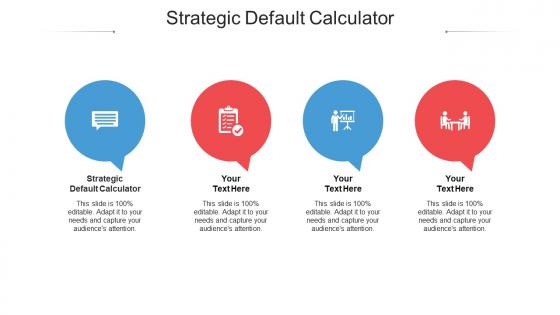 Strategic default calculator ppt powerpoint presentation summary cpb