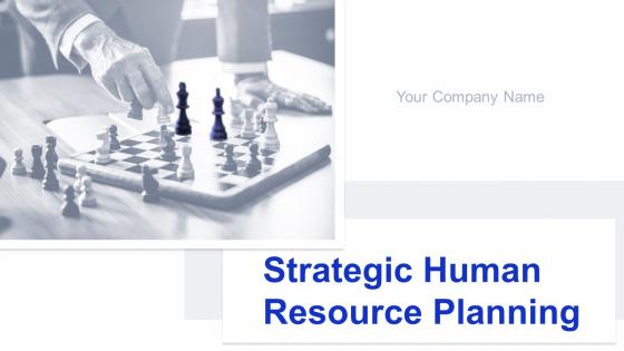 Strategic Human Resource Planning Powerpoint Presentation Slides