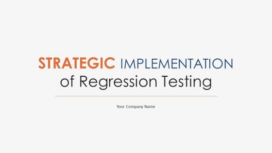 Regression Testing Implementation PowerPoint Presentation and Slides ...