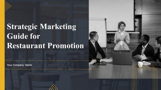 Strategic Marketing Guide For Restaurant Promotion Powerpoint Presentation Slides