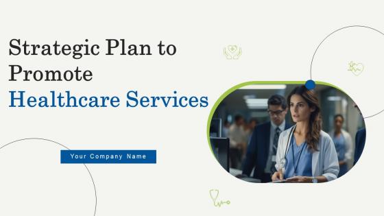 Strategic Plan To Promote Healthcare Services Strategy CD V
