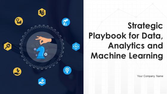 Strategic Playbook For Data Analytics And Machine Learning Powerpoint Presentation Slides