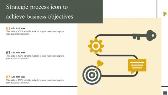Strategic Process Icon To Achieve Business Objectives