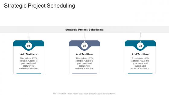Strategic Project Scheduling In Powerpoint And Google Slides Cpb