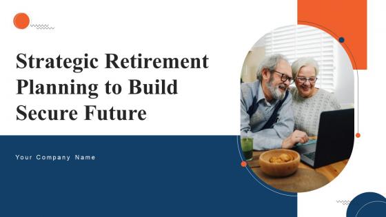 Strategic Retirement Planning To Build Secure Future Fin CD