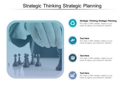 Strategic thinking strategic planning ppt powerpoint presentation infographics skills cpb