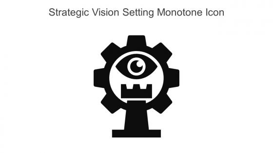 Strategic Vision Setting Monotone Icon In Powerpoint Pptx Png And Editable Eps Format