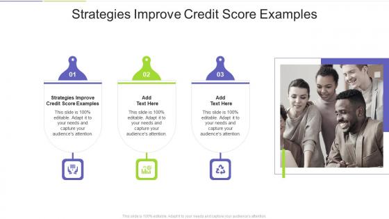 Strategies Improve Credit Score Examples In Powerpoint And Google Slides Cpb