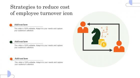 Strategies To Reduce Cost Of Employee Turnover Icon