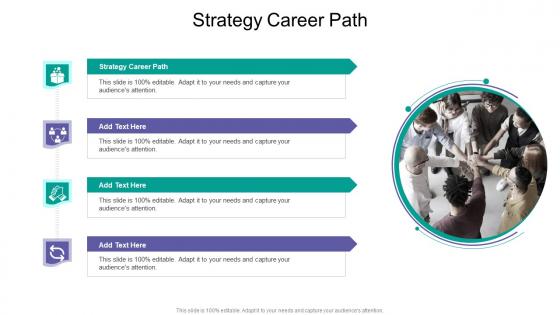 Strategy Career Path In Powerpoint And Google Slides Cpb