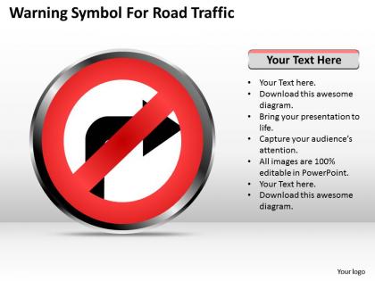 Strategy management consultants warning symbol for road traffic powerpoint templates 0528
