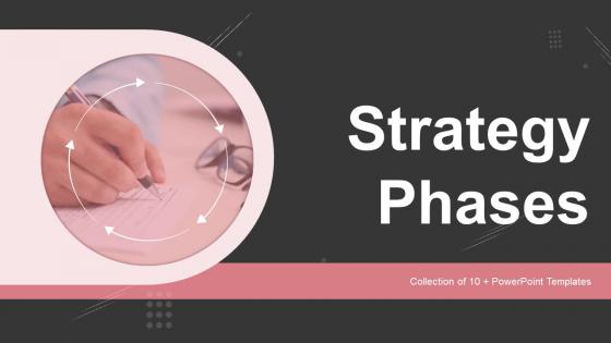 Strategy Phases Powerpoint Ppt Template Bundles