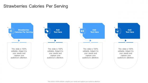 Strawberries Calories Per Serving In Powerpoint And Google Slides Cpb