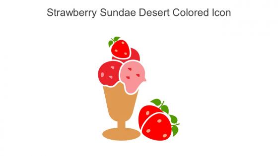 Strawberry Sundae Desert Colored Icon In Powerpoint Pptx Png And Editable Eps Format