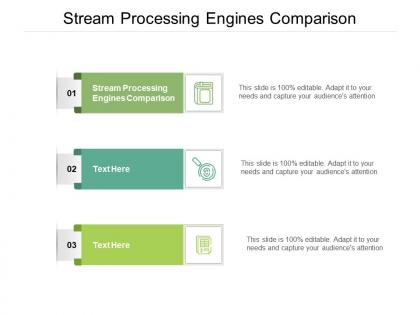 Stream processing engines comparison ppt powerpoint presentation ideas show cpb