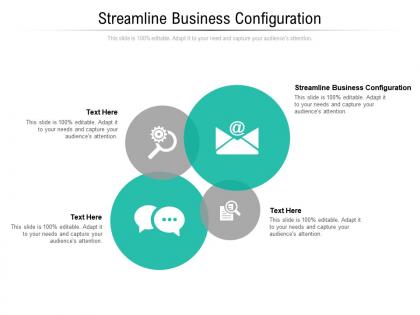 Streamline business configuration ppt powerpoint presentation portfolio elements cpb
