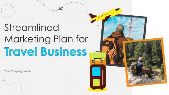 Streamlined Marketing Plan For Travel Business Powerpoint Presentation Slides Strategy CD V
