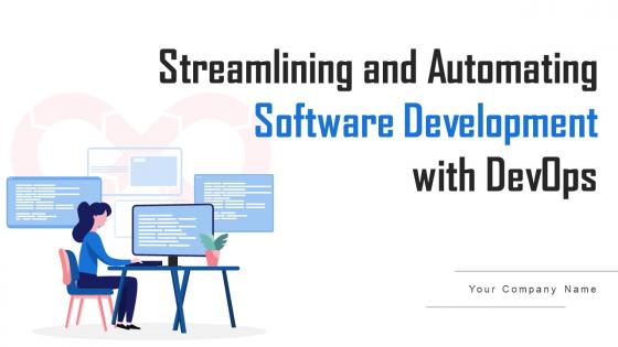 Streamlining And Automating Software Development With Devops Complete Deck