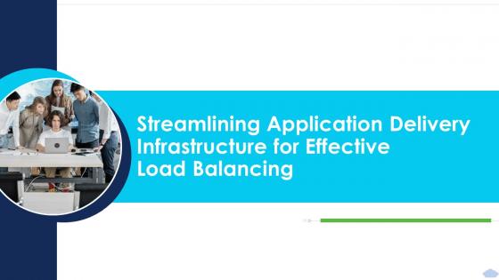 Streamlining Application Delivery Strategies To Implement Cloud Computing Infrastructure
