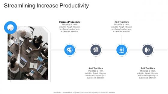 Streamlining Increase Productivity In Powerpoint And Google Slides Cpb