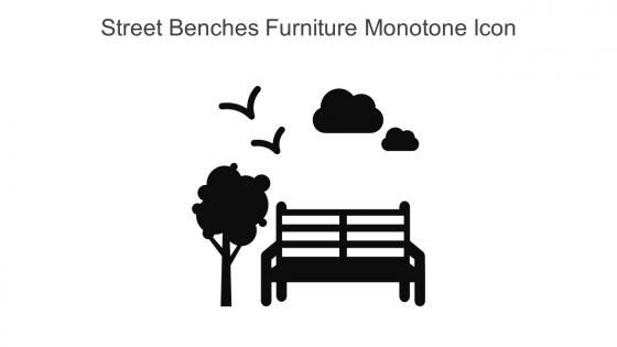 Street Benches Furniture Monotone Icon In Powerpoint Pptx Png And Editable Eps Format