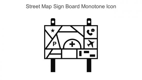 Street Map Sign Board Monotone Icon In Powerpoint Pptx Png And Editable Eps Format